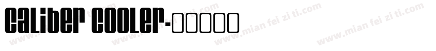 Caliber Cooler字体转换
